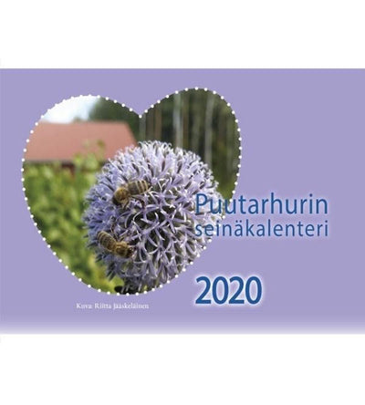 Puutarhurisi iloitsee - Hyvän mielen seinäkalenteri toteutuu sittenkin <3